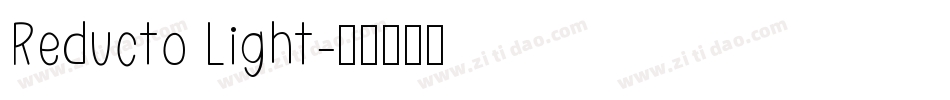 Reducto Light字体转换